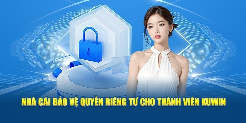 Biện pháp bảo mật áp dụng tại KUWIN