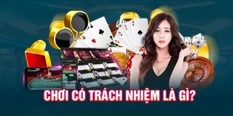 Chơi có trách nhiệm là yếu tố then chốt trong cá cược online