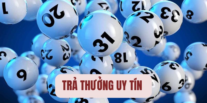 Trả thưởng uy tín cho mọi người